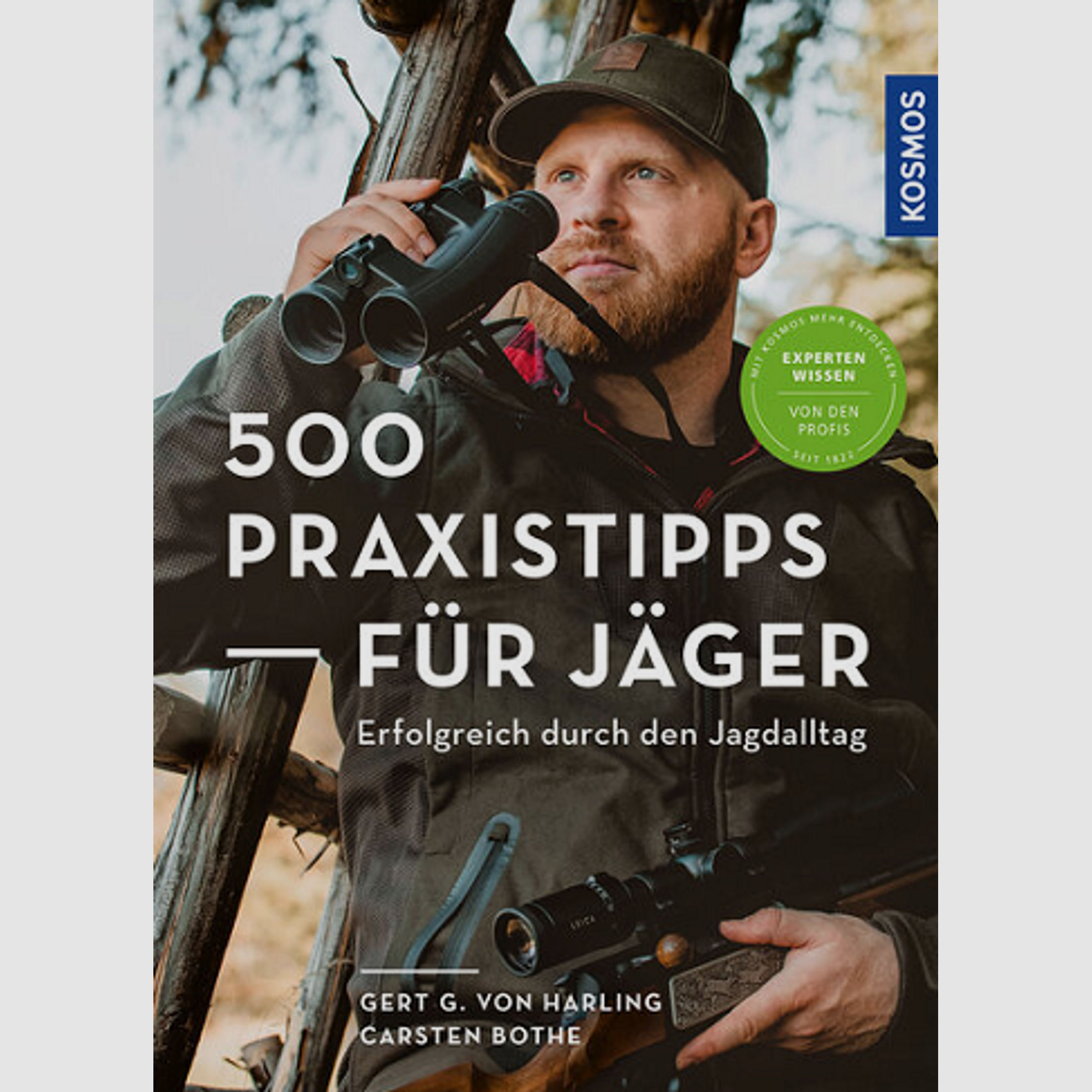 500 Praxistipps für Jäger - Harling & Bothe