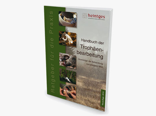 Heintges Handbuch der Trophäenbearbeitung