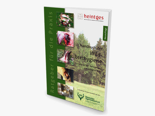 Heintges Handbuch der Wildbrethygiene