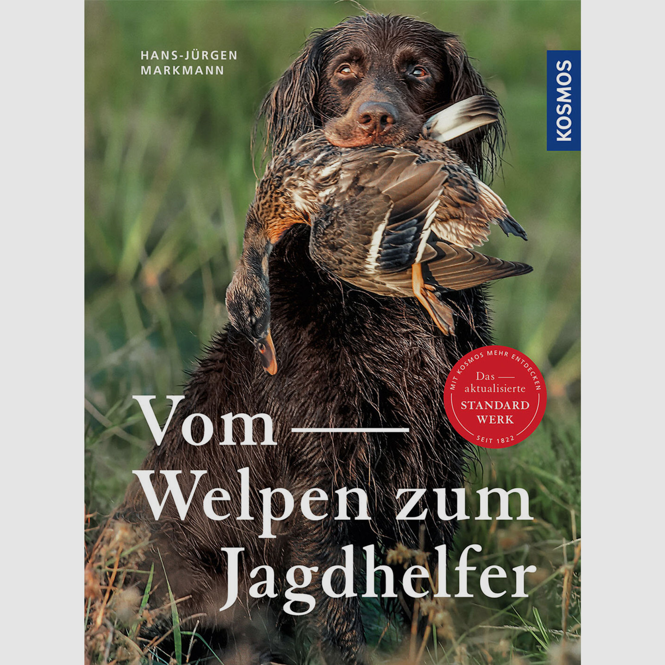 Vom Welpen zum Jagdhelfer - Buch - Hans-Jürgen Markmann