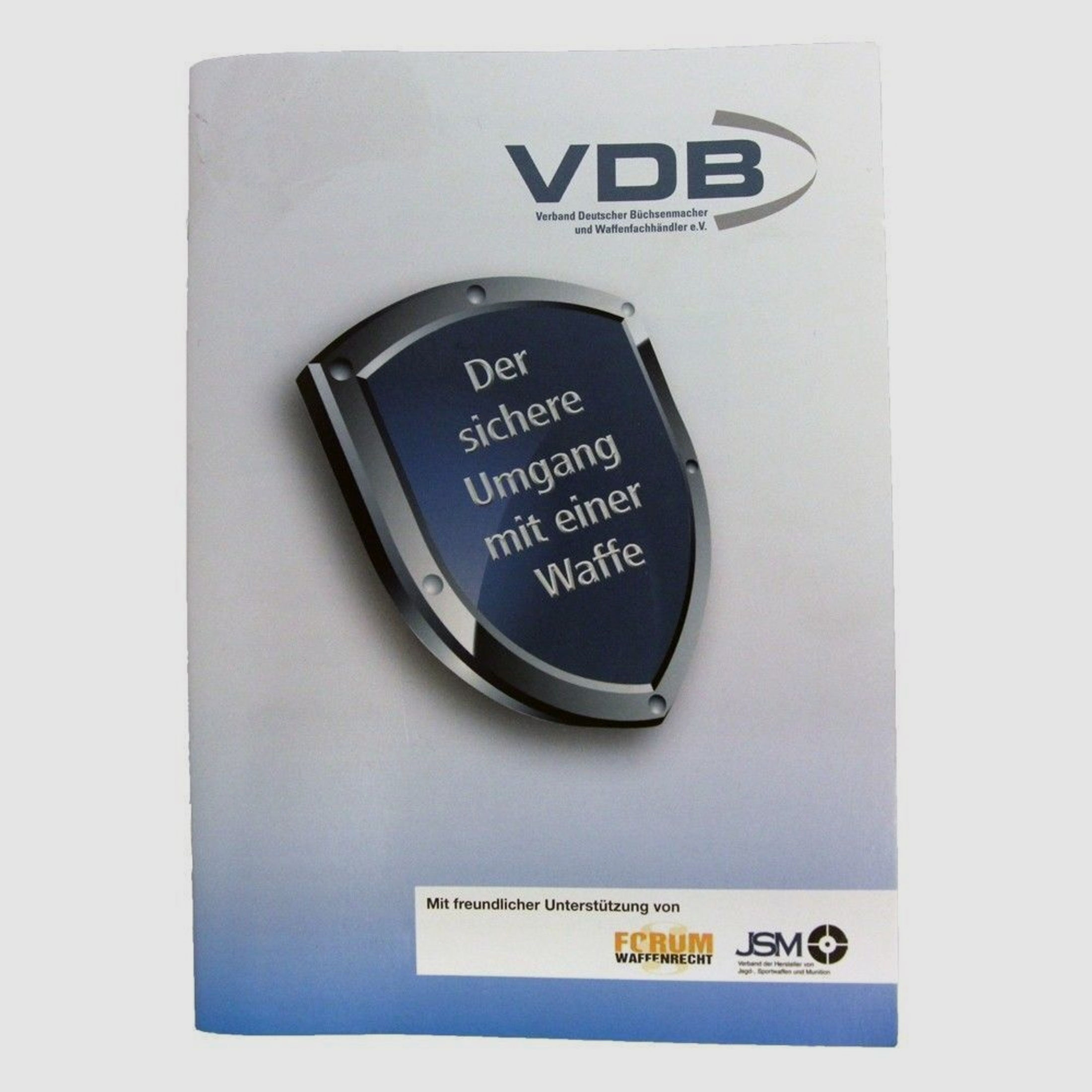 VDB Broschüre - Der sichere Umgang mit der Waffe