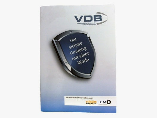 VDB Broschüre - Der sichere Umgang mit der Waffe