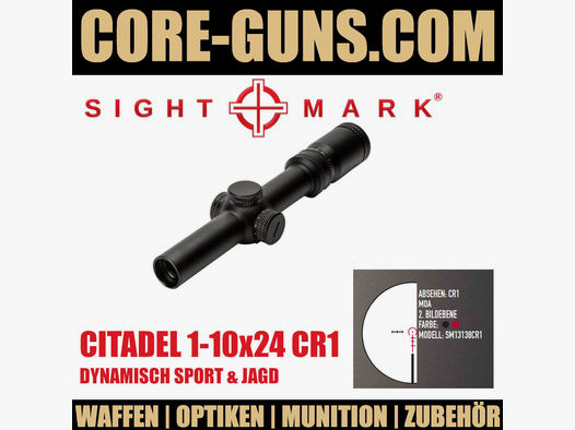 Sightmark Citadel 1-10x24 CR1 Abshehen Sport und Jagd in einem Glas	 Sightmark Zieloptiken Sightmark Citadel 1-10x24