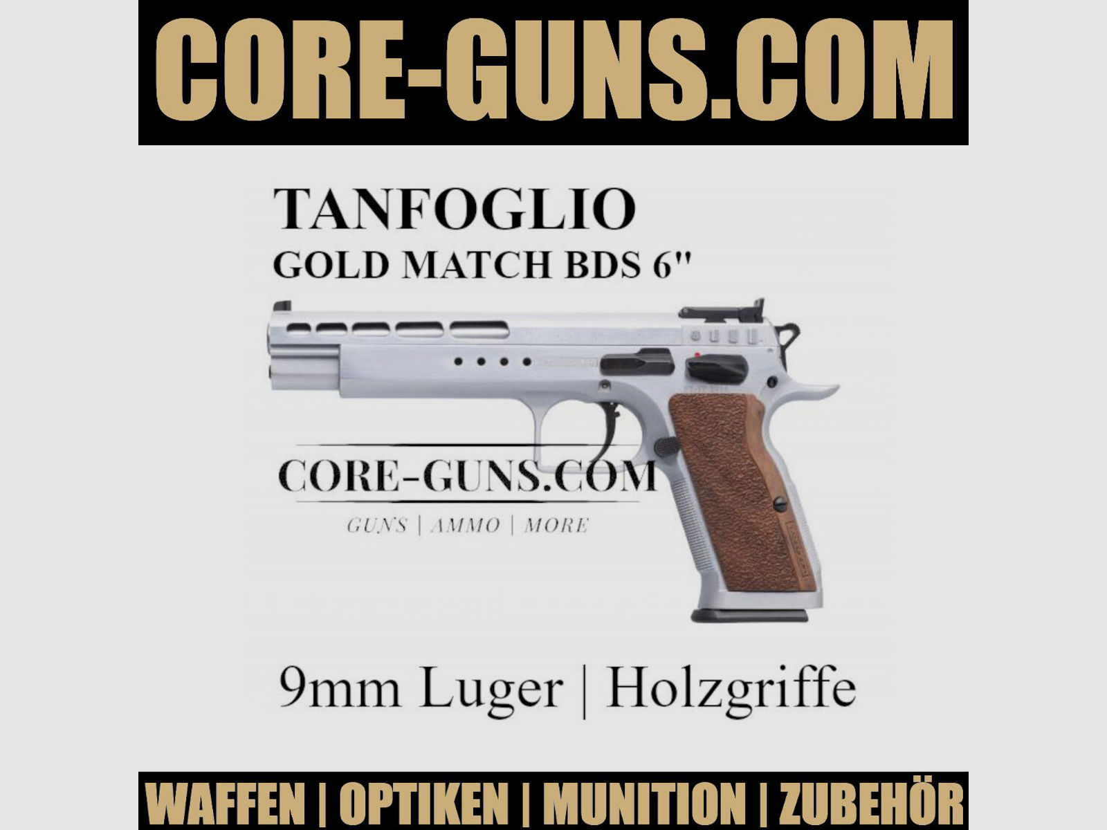 Tanfoglio Gold Match BDS Version Match Pistole 6" Polygonlauf  UVP: 1894€	 Tanfoglio Goldmacht BDS 6" Made in Italy