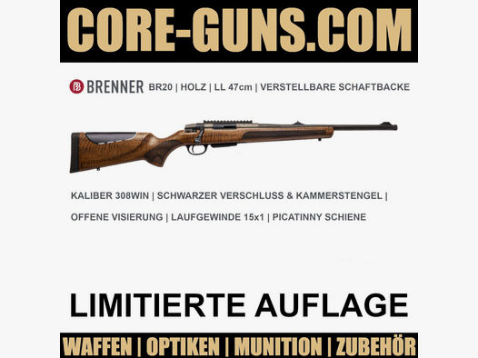 Brenner BR20 Holz LL47cm inkl. verstellbarer Schaftbacke - inkl.	 Offener Visierung. Limitierte Auflage