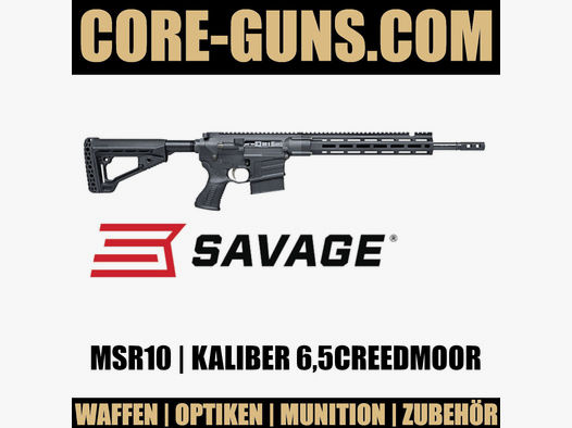 Savage Arms MSR10 - AR10 Savage MSR10 Kaliber 6,5Creedmoor	 Verfügbar ab ca. 09/2022 - jetzt vorbestellen - UVP: 2149€