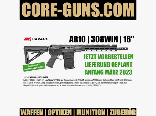 Savage Arms MSR10 Hunter Savage MSR10 16" AR10, Kaliber 308Win. - JETZT VOR	 MSR10 MSR 10 in 16"