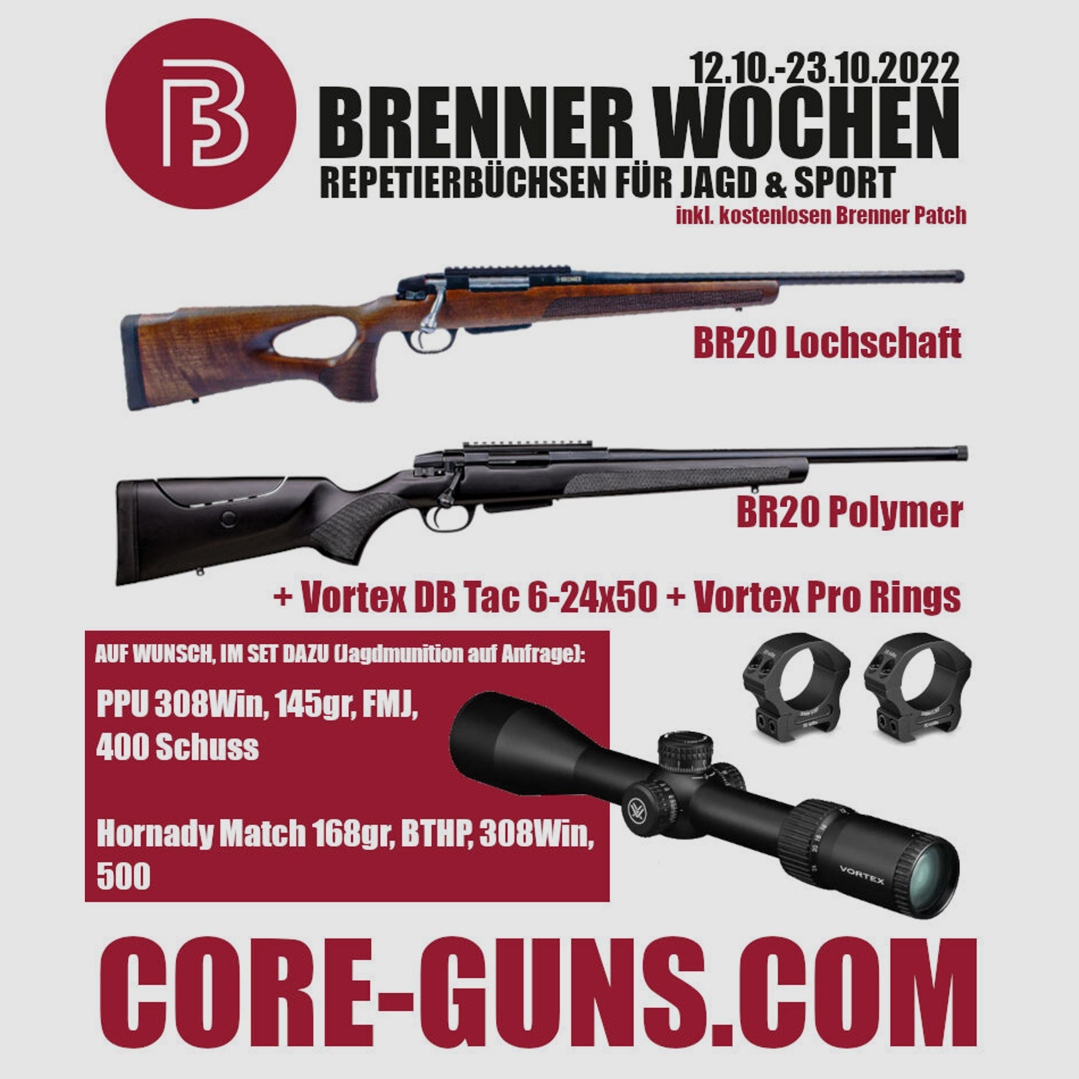 Brenner BR20 Lochschaft in den Brennerwochen bis 23.10.	 Vortex DB Tac 6-24x50 und Vortex Montageringen + Brenner Patch Brenner BR20 kaufen