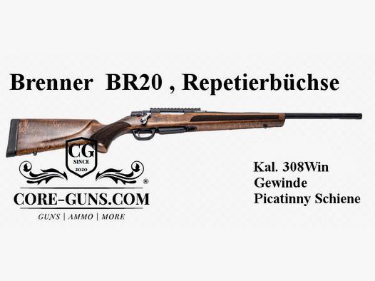 Brenner BR20 Holzschaft - Kaliber 308Win -ohne Visierung- Inkl. Versand	 Brenner BR20 Holzschaft Kaliber 308Win -ohne Visierung- Inkl. Versand