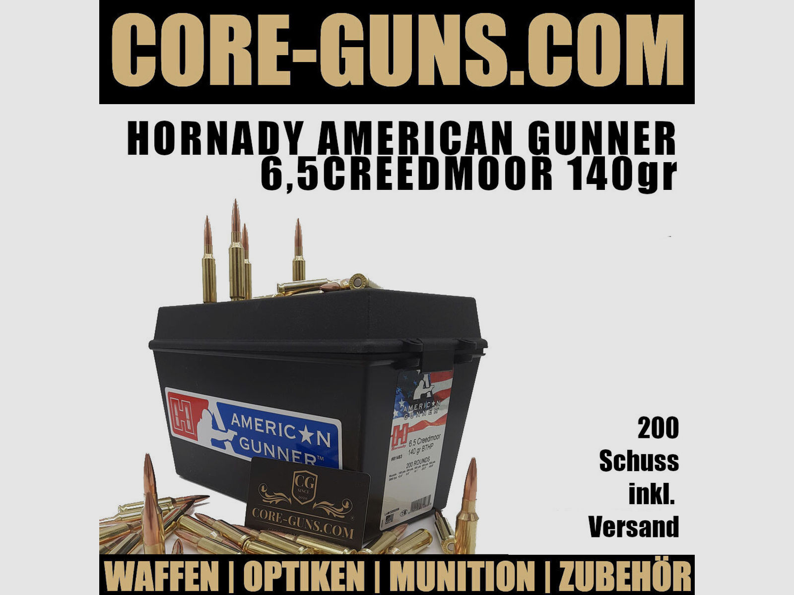 Hornady American Gunner 6,5Creedmoor 140gr BTHP 200 Schuss in Plastikbox	 inkl. Versand