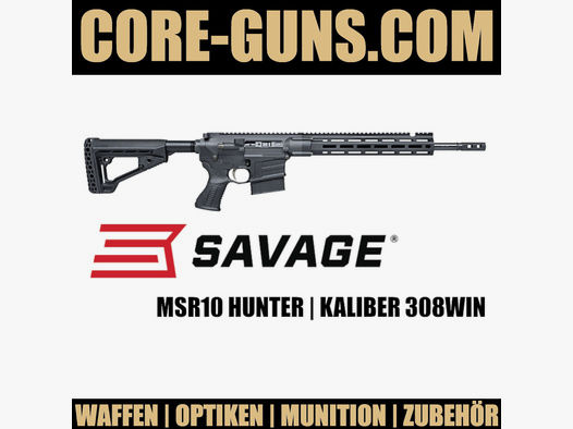 Savage Arms MSR10 Hunter Kaliber 308Win Selbstladebüchse AR10 MSR10 Hunter	 Savage Arms