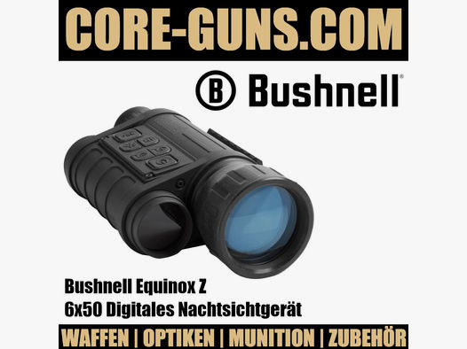 Bushnell Equinox Z 6x50 Digitales Nachtsichtgerät - bis 300Meter	 Bushnell Nachtsicht