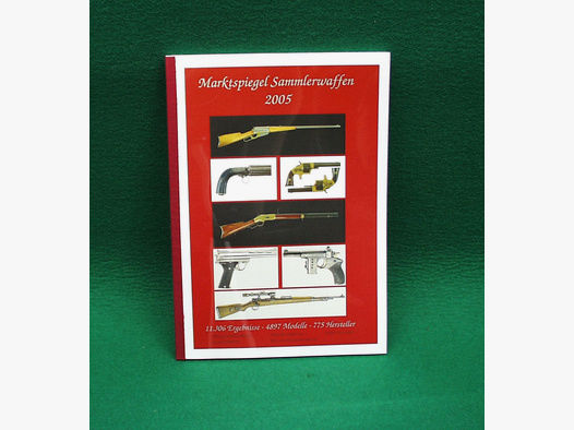 Buch	 Marktspiegel Sammlerwaffen 2005