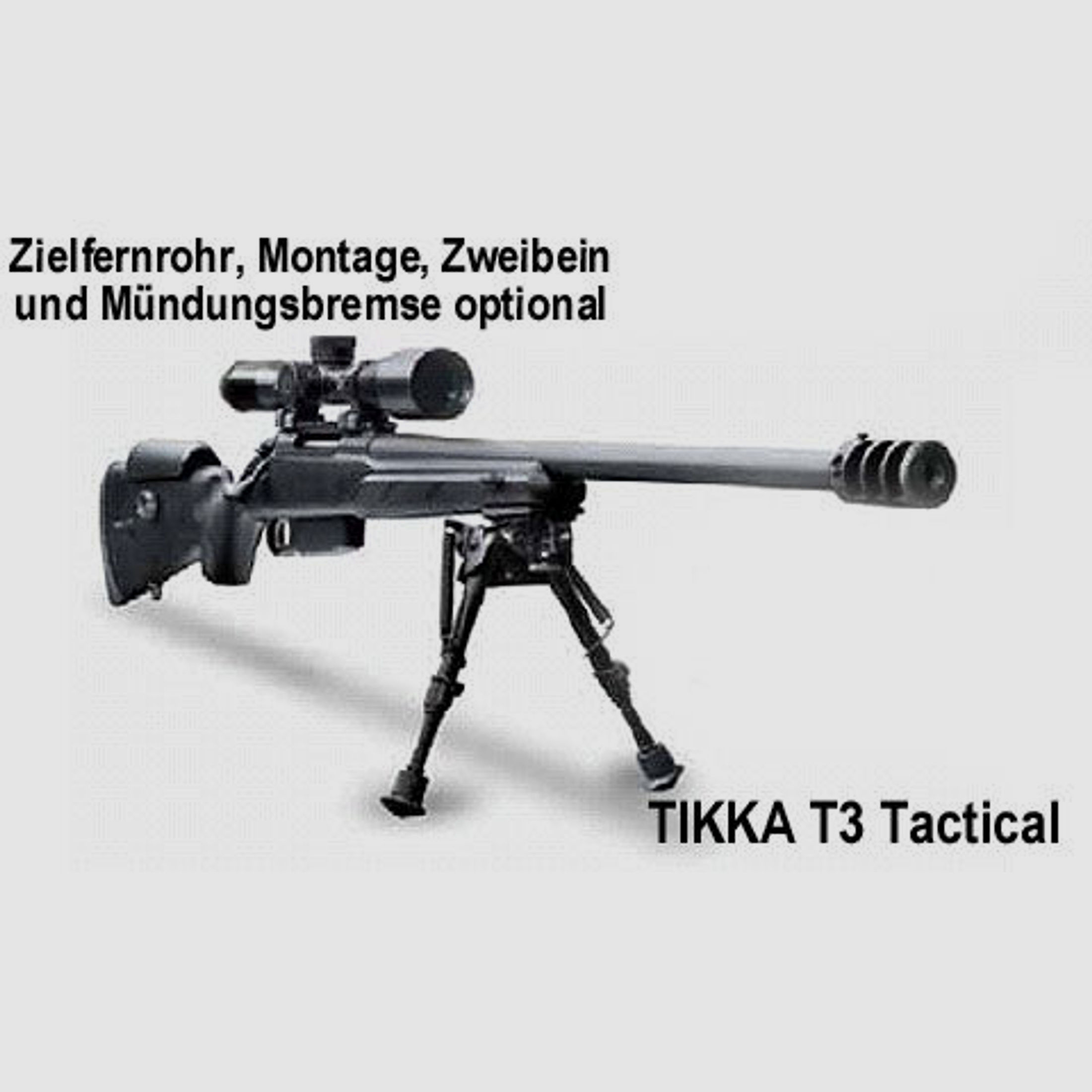 TIKKA	 Mod. T3x Tactical