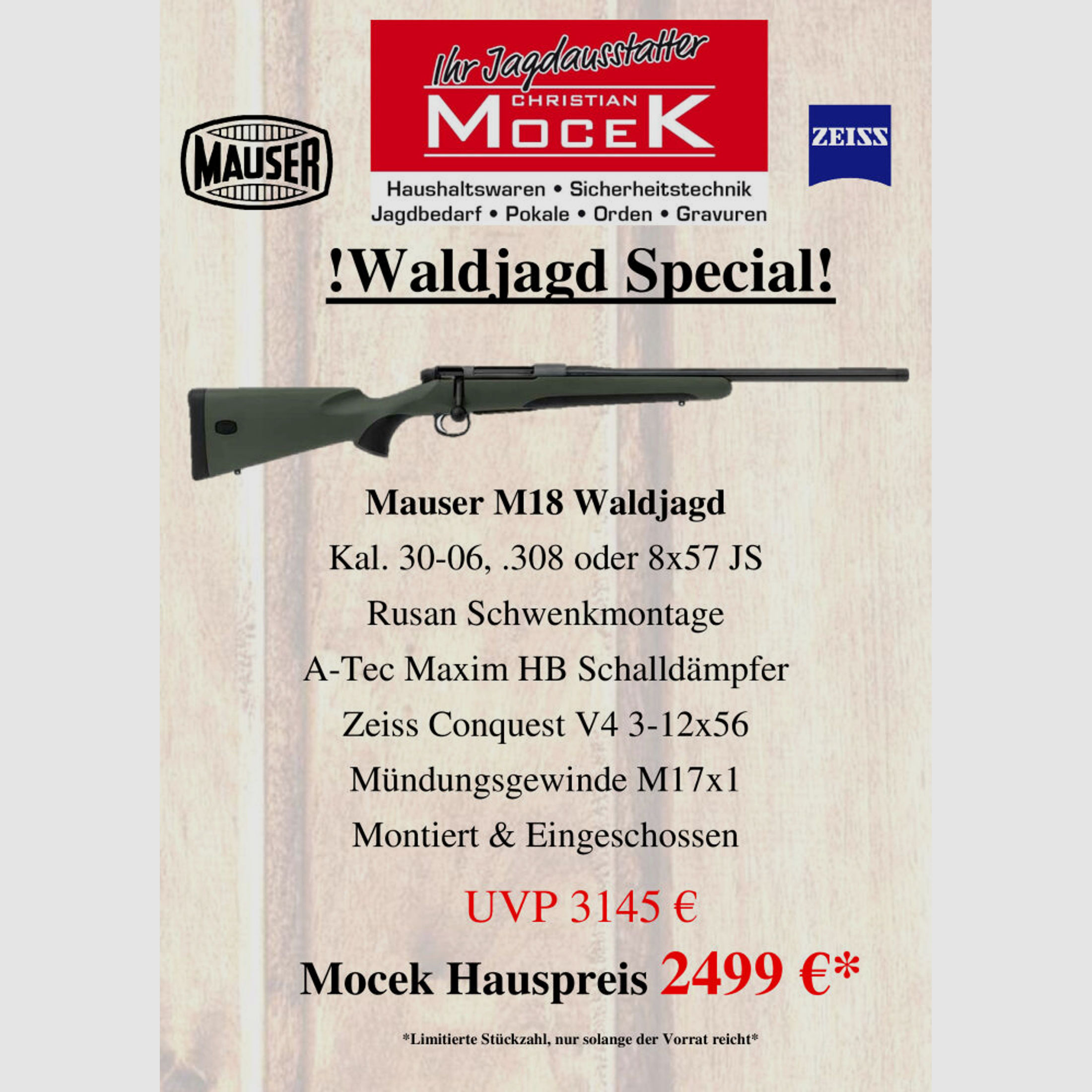 Mauser	 M18 Waldjagd, mit Zeiss Conquest V4 3-12x56