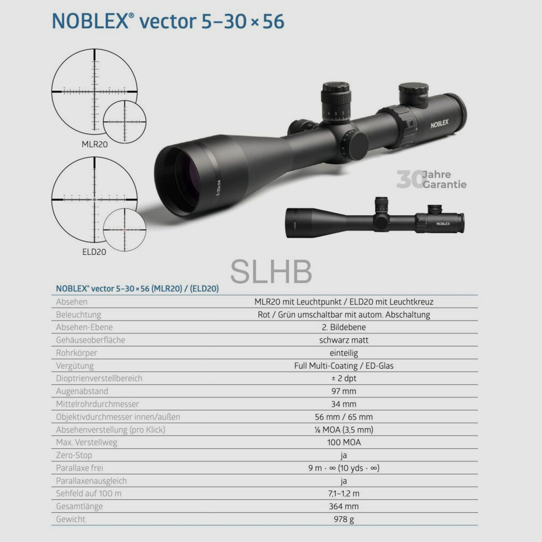 Noblex	 Serie Vector 5-30x56ED Mill-Dot ELD 20 Absehen