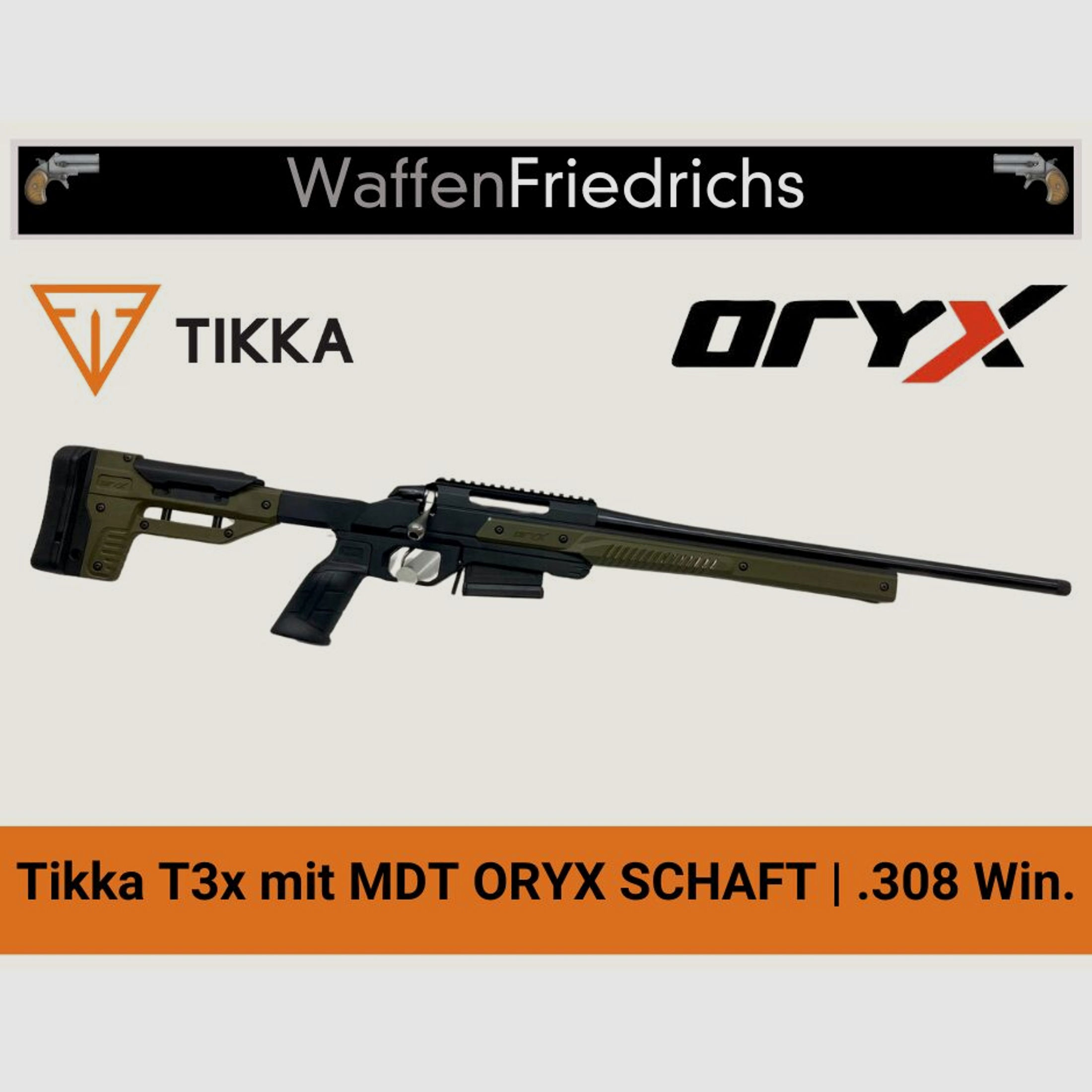 Tikka	 T3x MTD ORYX SCHAFT - Waffen Friedrichs