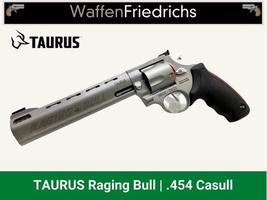 TAURUS	 Raging Bull  - Waffen Friedrichs