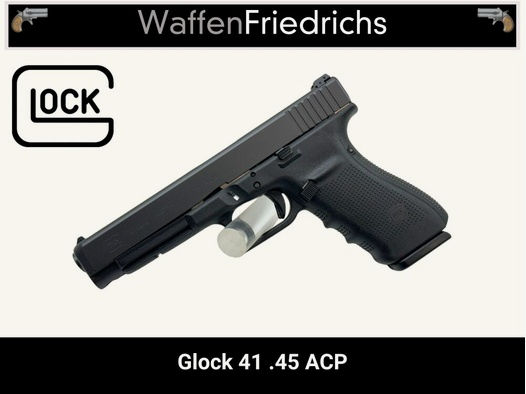 GLOCK	 41 - Waffen Friedrichs