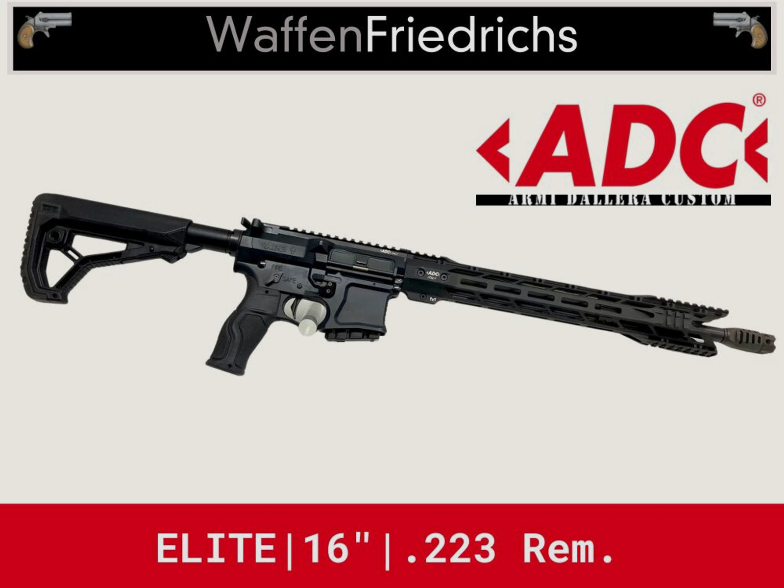 ADC Armi Dallera Custom	 ELITE 16" - Waffen Friedrichs