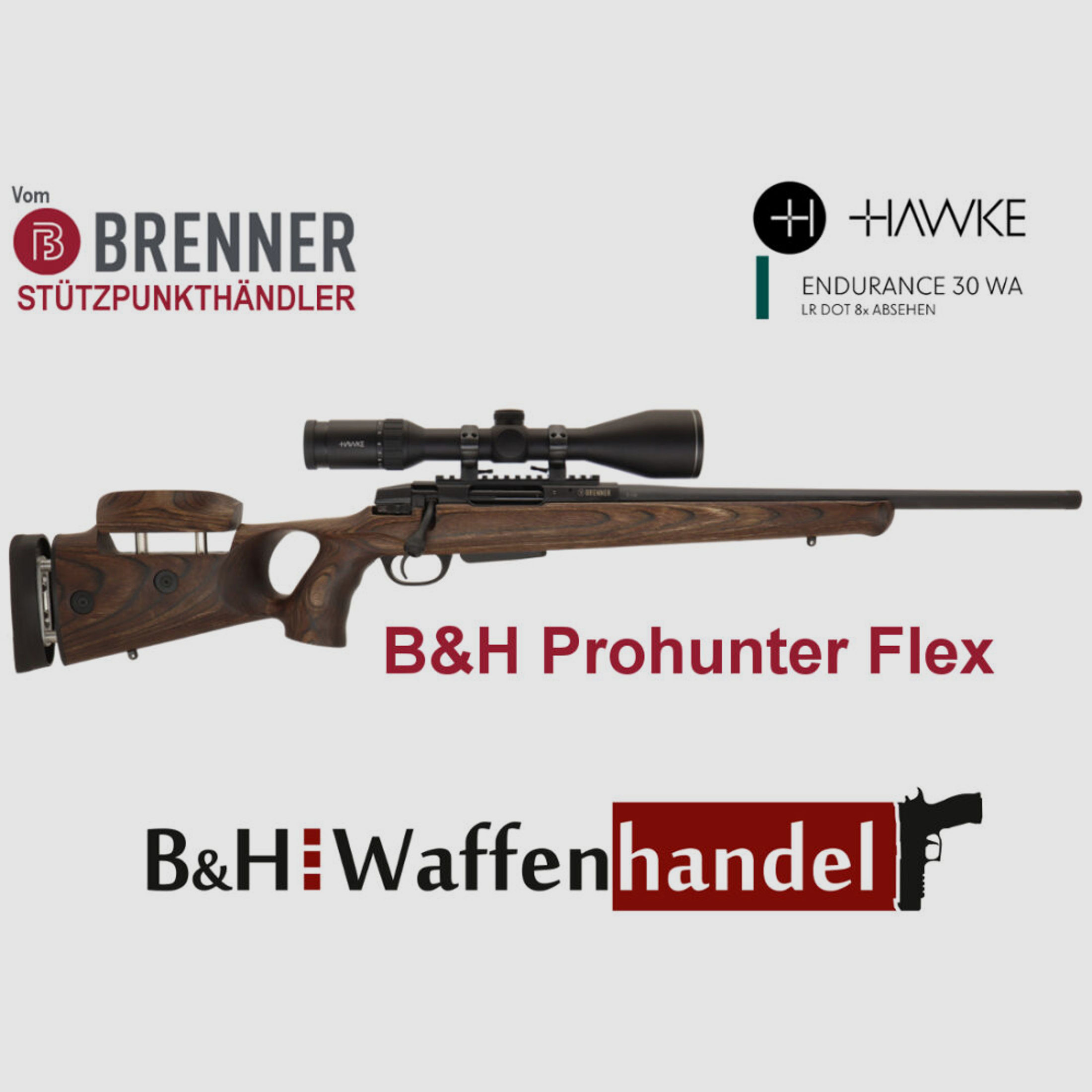 Brenner Komplettpaket:	 BR20 B&H Prohunter Flex Lochschaft mit Hawke Endurance 3-12x56 fertig montiert