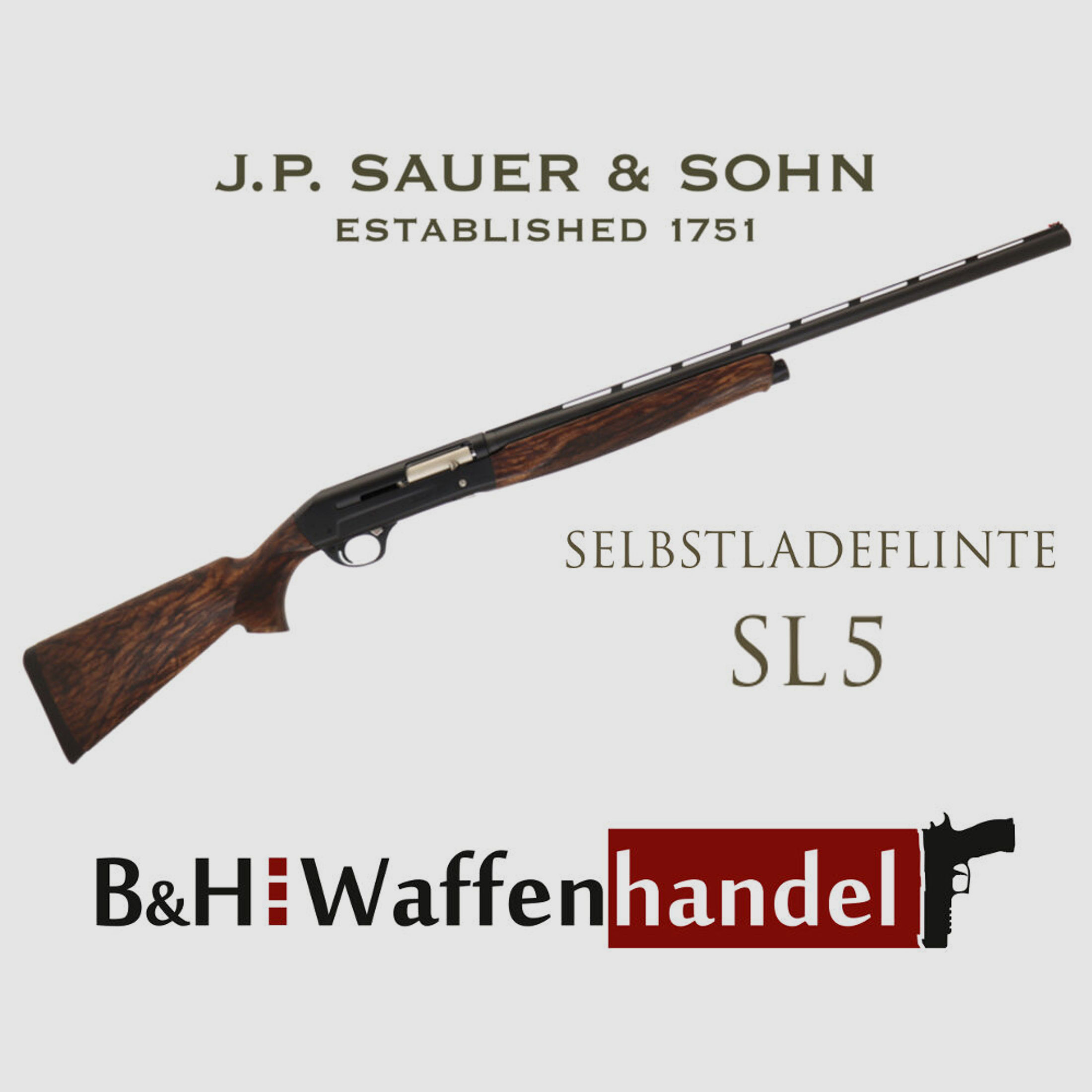 Sauer & Sohn	 Selbstladeflinte SL 5 - Der wohl schönste Jagd- Halbautomat -