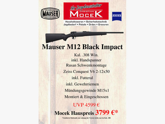 Mauser M12 Black Impact, mit Zeiss Conquest V6 2-12x50