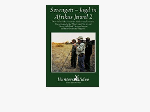 Hunters Video Serengeti - Jagd auf Afrikas Juwel 2