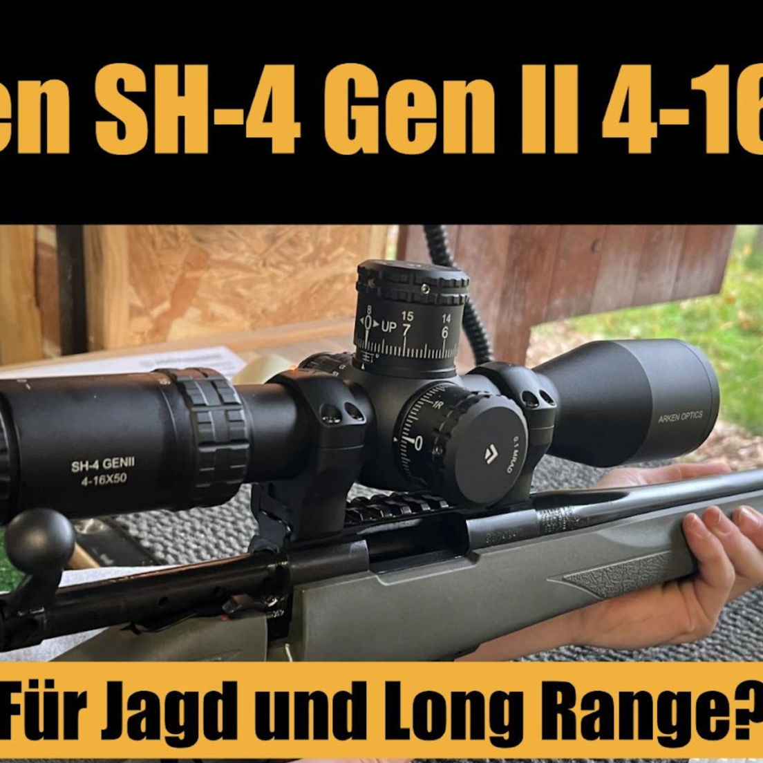 Das Arken SH-4 GenII 4-16x50 – Neues, preiswertes Zielfernrohr für Long Range und Jagd