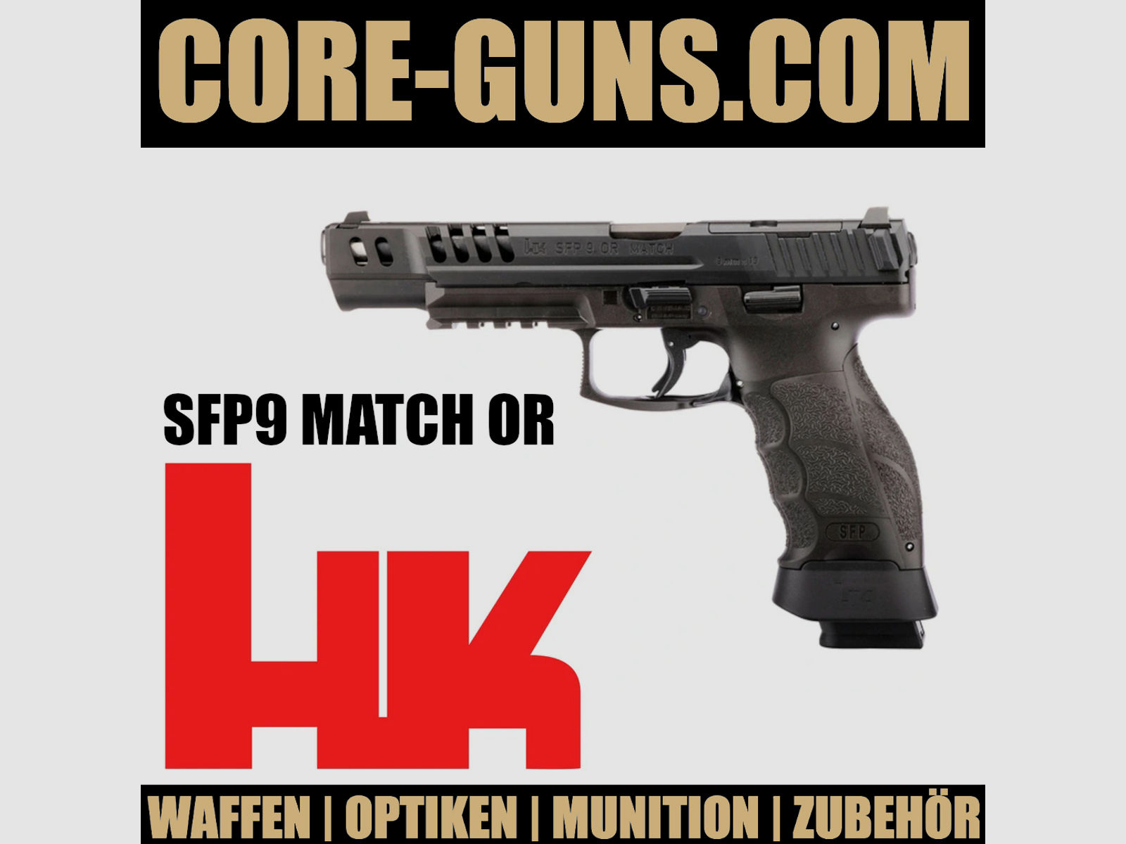 Heckler & Koch SFP9 Match OR - 9mm Pistole