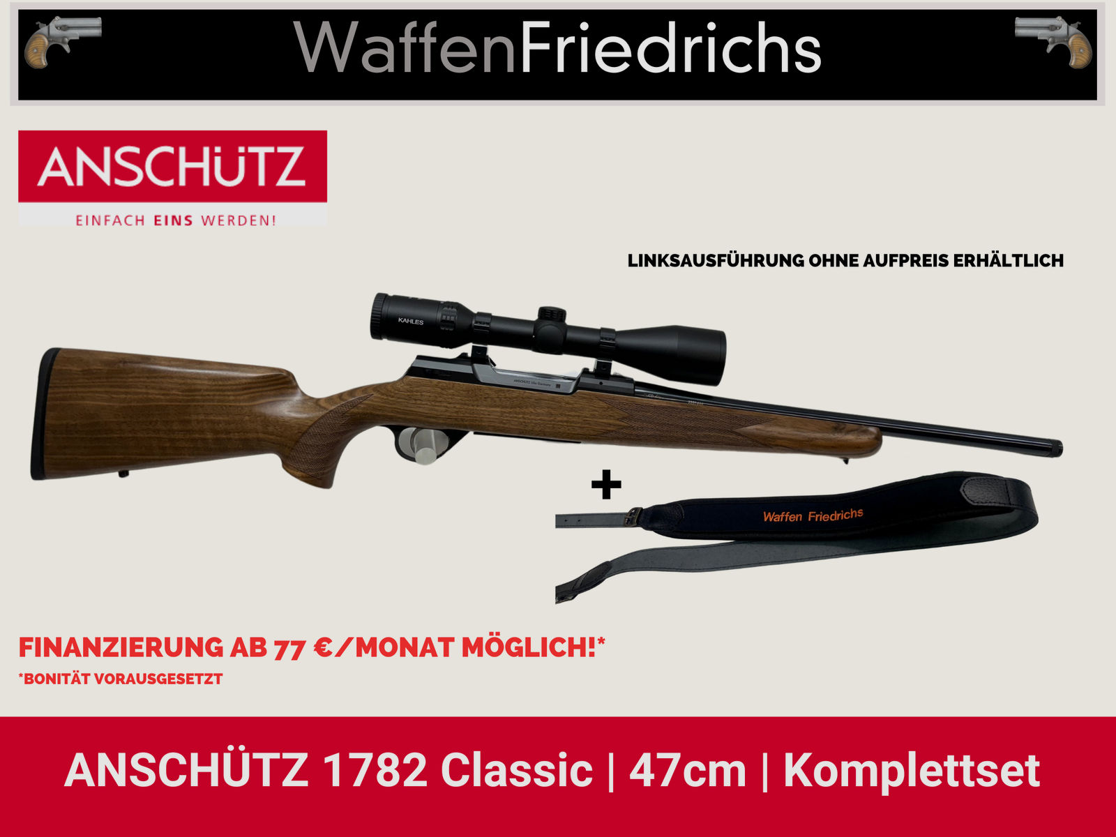 Anschütz 1782 Classic Set | Jungjäger Komplettangebot - WaffenFriedrichs