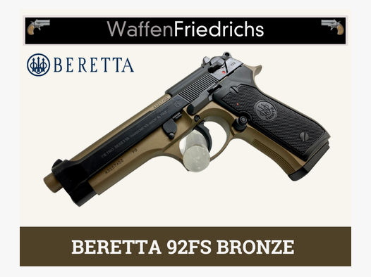 BERETTA 92FS BRONZE - Waffen Friedrichs