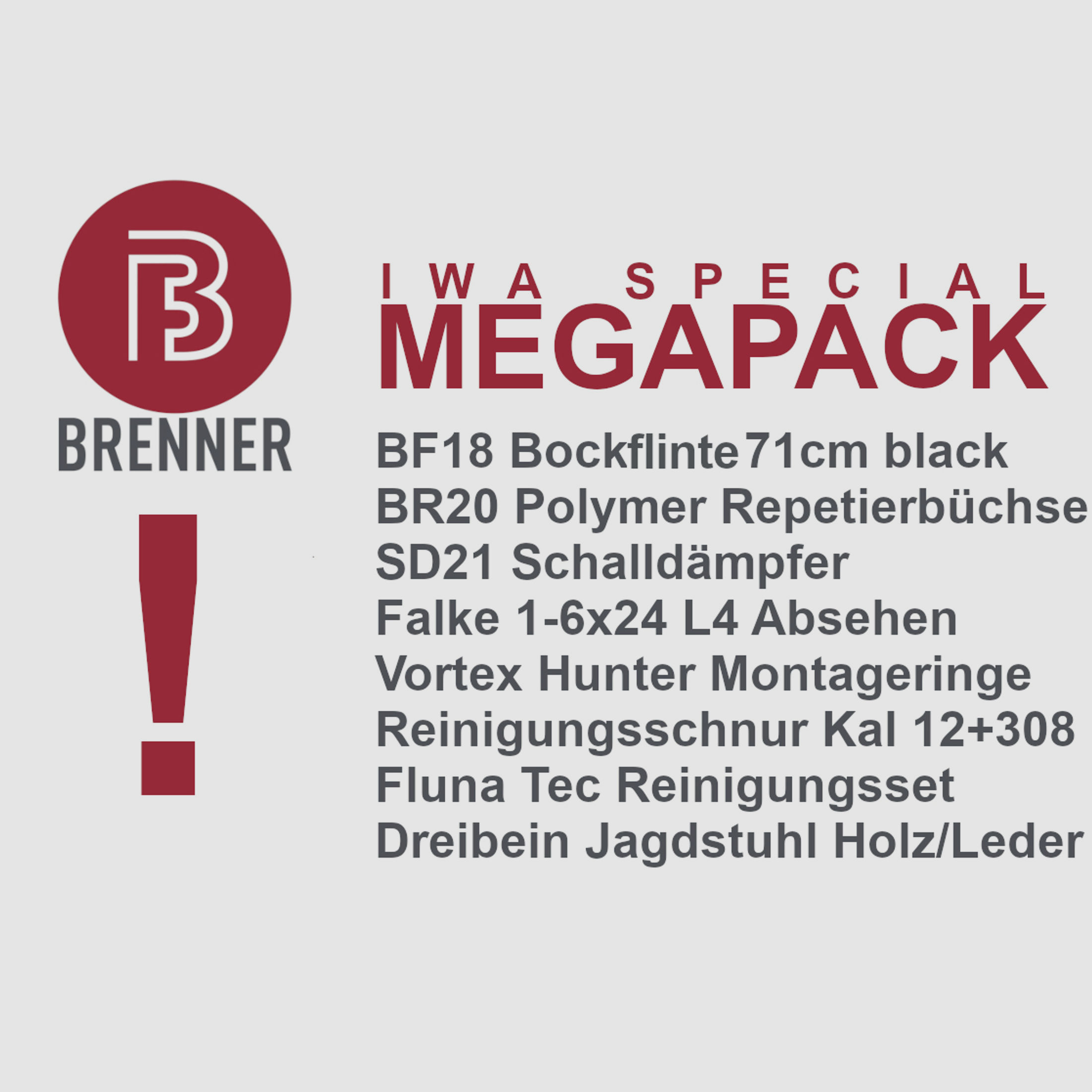 Brenner BF18 + Brenner BR20 Polymer + Brenner SD21 + Falke 1-6x24 L4 + Montageringe + Reinigungsschnur + Reiningunsset + Dreibein Sitz