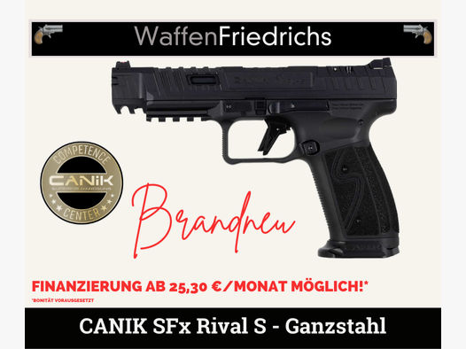 CANIK SFx Rival S Ganzstahl - versandkostenfrei in Dtl. - WaffenFriedrichs