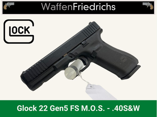 Glock 22 Gen5 FS M.O.S. - Waffen Friedrichs
