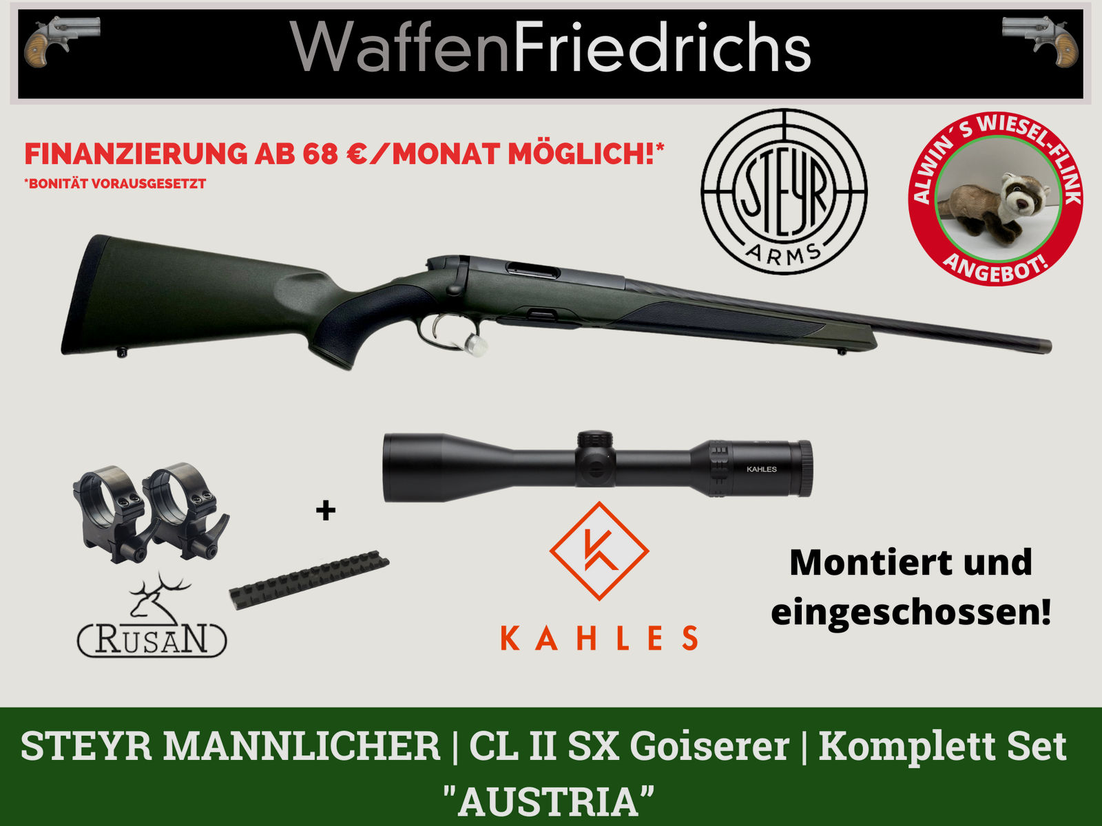 Steyr Mannlicher Classic - CL II SX Gosierer |Jungjäger |  Komplettangebot "Austria" - Wiesel-Flink Angebot! 15% gespart!- WaffenFriedrichs