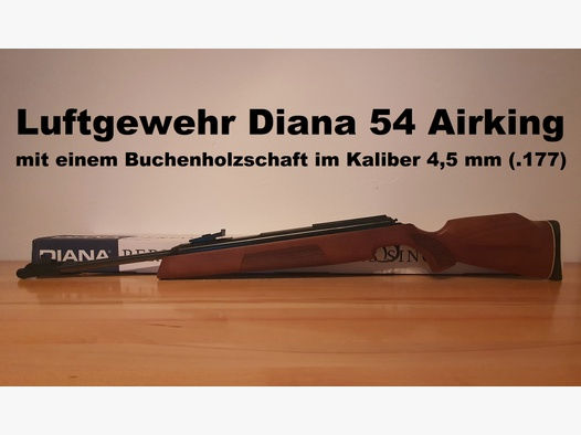Luftgewehr Diana 54 / Diana54 Airking im Kaliber 4,5 mm ( Starrlauf / Seitenspanner )