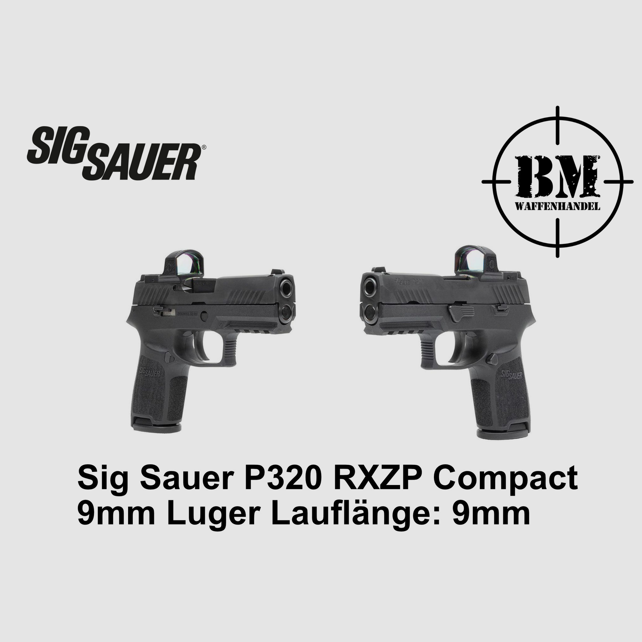 Sig Sauer P320 RXZP Compact 9mm Luger - Selbstladepistole 99mm Lauf