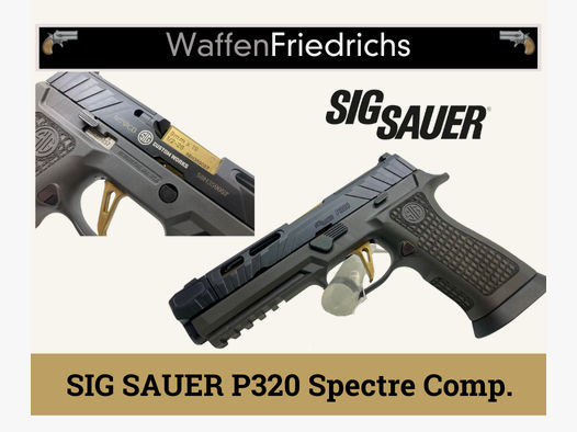 Sig Sauer P320 Spectre Comp. schwarz/gold - WaffenFriedrichs