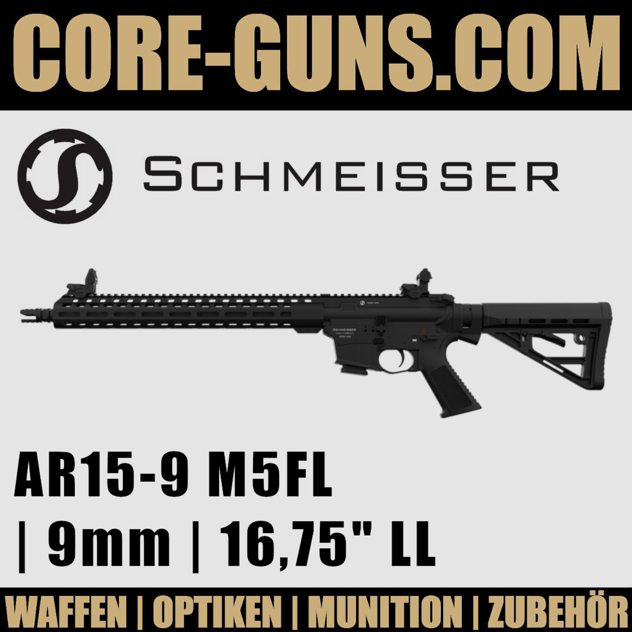 SCHMEISSER AR15-9 M5FL Schmeisser AR15-9 16,75" 9mm Luger Selbstladebüchse